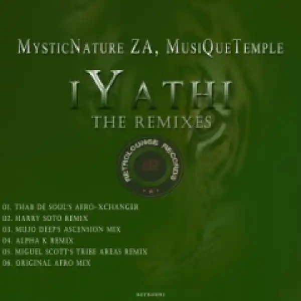 MysticNature ZA X MusiQueTemple - iYathi (Mujo Deep’s Ascension Mix)